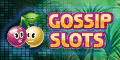 Gossip Slots 
